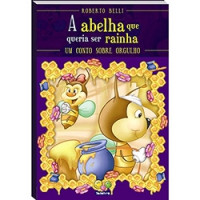 A abelha que queria ser rainha